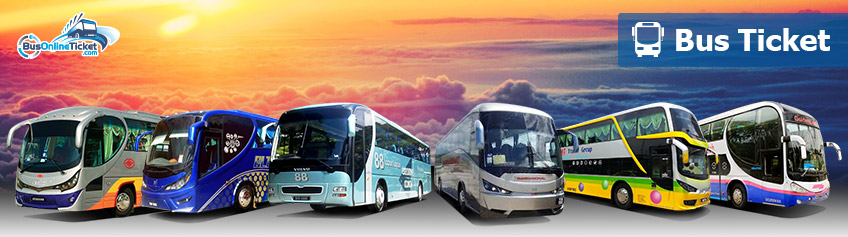 Online Bus Ticket to Malaysia and Singapore