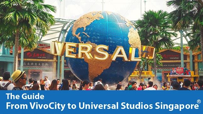 从怡丰城 (VivoCity) 到新加坡圣淘沙环球影城™ (Universal Studios Singapore™)