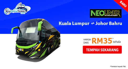 Bas Neoliner Express Antara Kuala Lumpur dan Johor Bahru