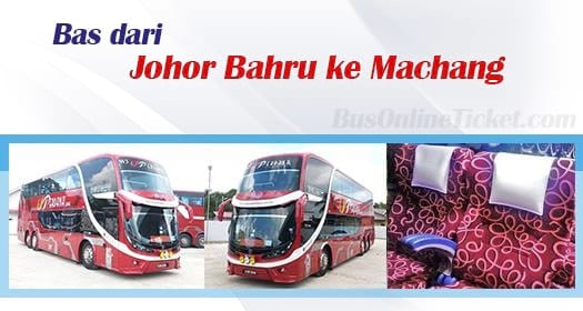 Bas dari Johor Bahru ke Machang