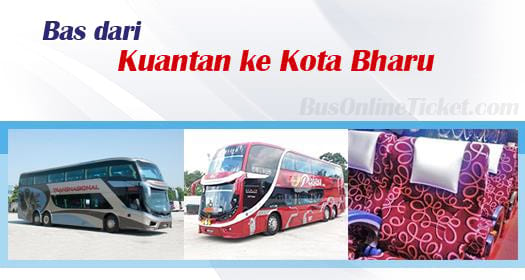 Bas dari Kuantan ke Kota Bharu