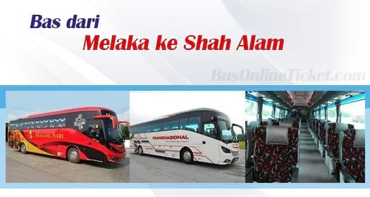 Bas dari Bas dari Melaka ke Shah Alam