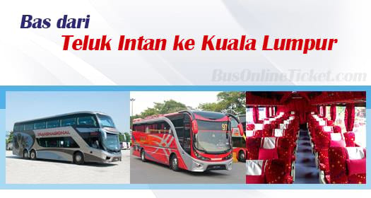 Bas dari Teluk Intan ke Kuala Lumpur