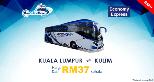 Economy Express Menawarkan Bas Antara Kuala Lumpur dan Kulim