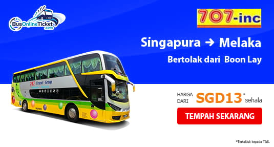 Bas dari Pusat Beli-belah Boon Lay Singapura ke Melaka dengan 707-Inc