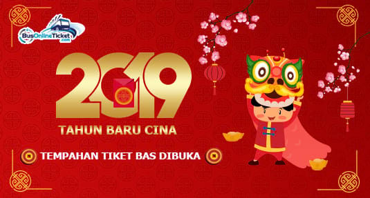 Tiket bas untuk Tahun Baru Cina 2019 kini dibuka untuk tempahan online