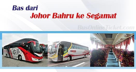 Bas dari Johor Bahru ke Segamat