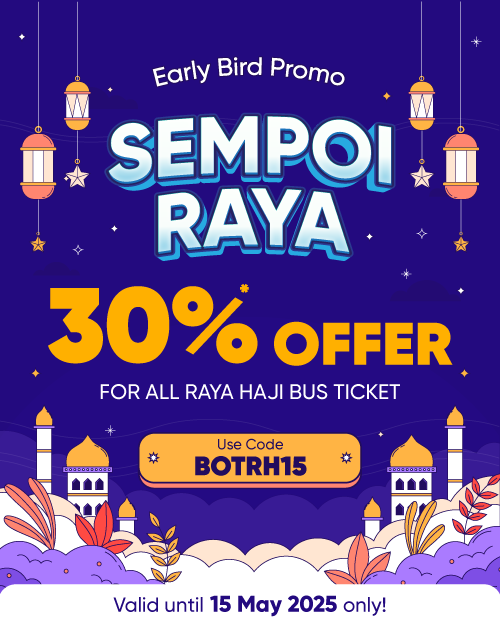 Book Bus Ticket Online & Sempoi Raya with Up to 30% Offer