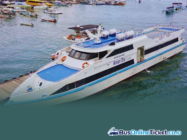 Aman Dia Cruise Ferry ke BusOnlineTicket